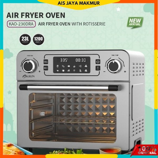 KIRIN Oven Air Fryer 23 Liter KAO-230DRA /Oven kirin KAO 230 DRA
