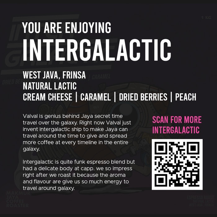 

Kopi-Biji- Intergalactic 200Gr | Natural Lactic Process | Espresso Roast -Biji-Kopi 750 Minuman-