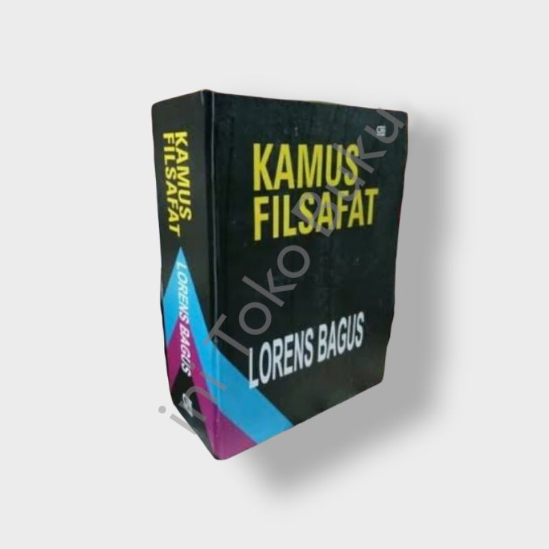KAMUS FILSAFAT - Lorens Bagus