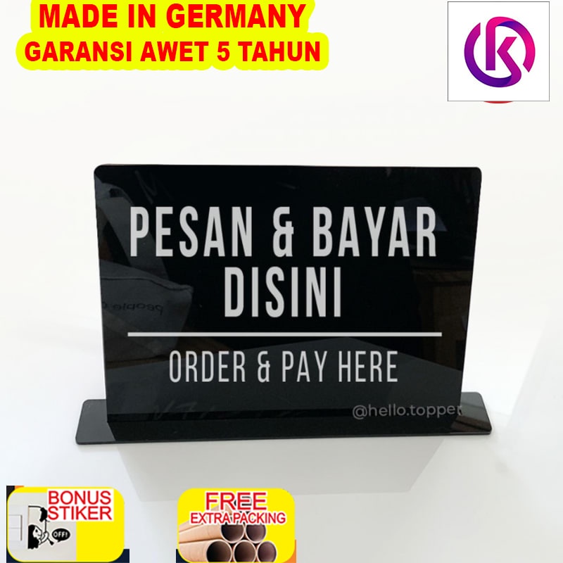 

Terlaris Pesan & Bayar Disini Sign Standing Akrilik |Sign Meja Order & Pay Here