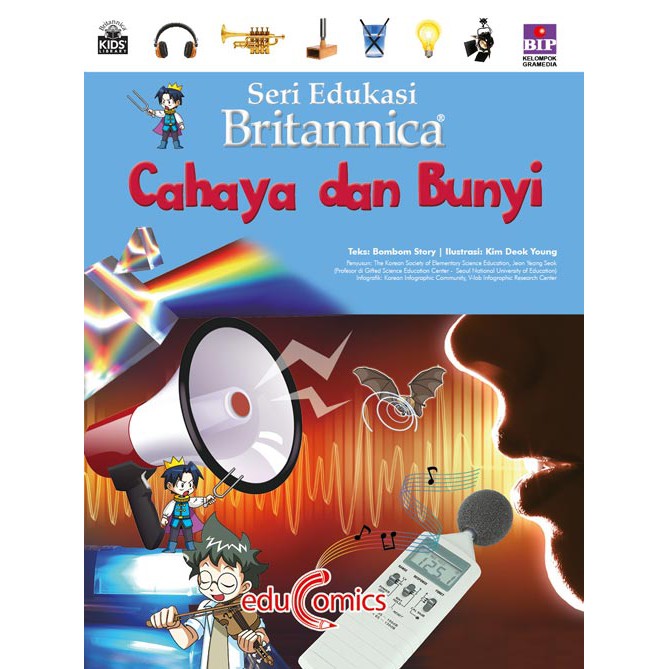 Seri Edukasi Britannica : Cahaya Dan Bunyi by Bombom Story