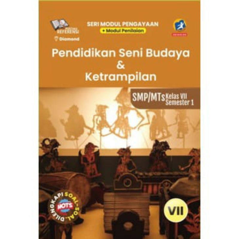 LKS Pendidikan Seni Budaya & Keterampilan SMP Semester 1 - Seri Modul Penilaian Dan Pengayaan Kelas 