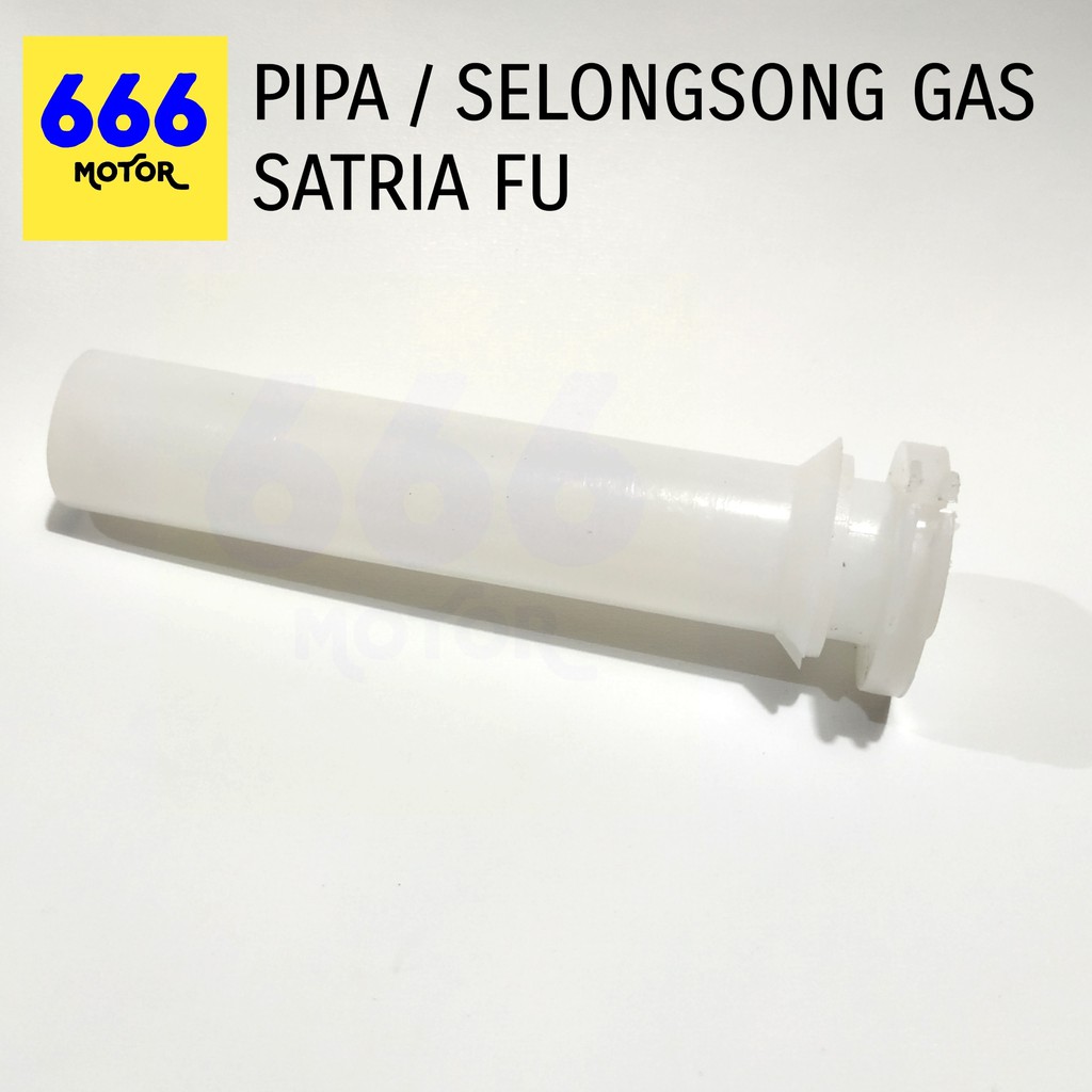 666MOTOR PIPA SELONGSONG GAS SATRIA FU WARNA RANDOM SESUAI STOK