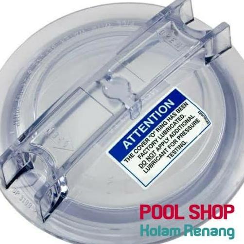 @#@#@#] Cover Strainer Pompa 3 HP Hayward SPX 3100 D / Tutup Pompa 3HP Hayward