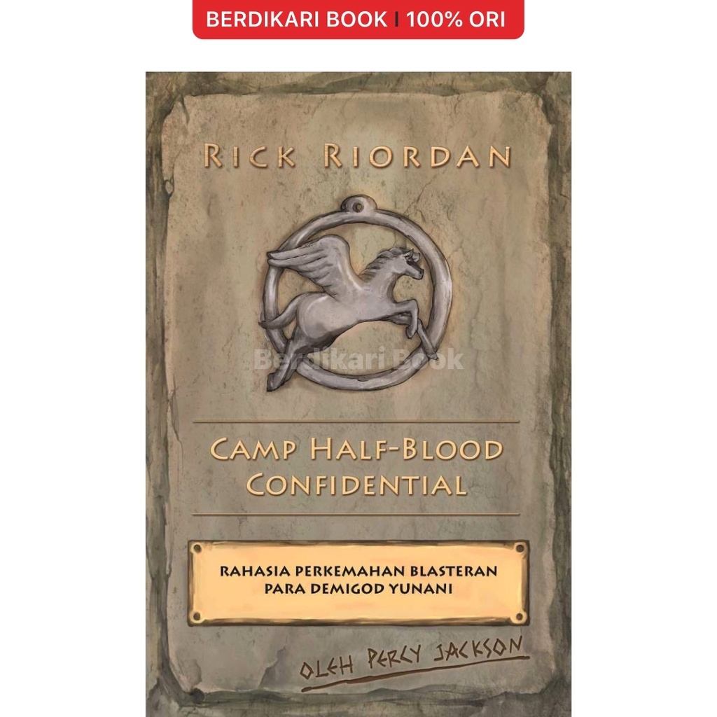Berdikari - Camp Half-Blood Confidential - Mizan