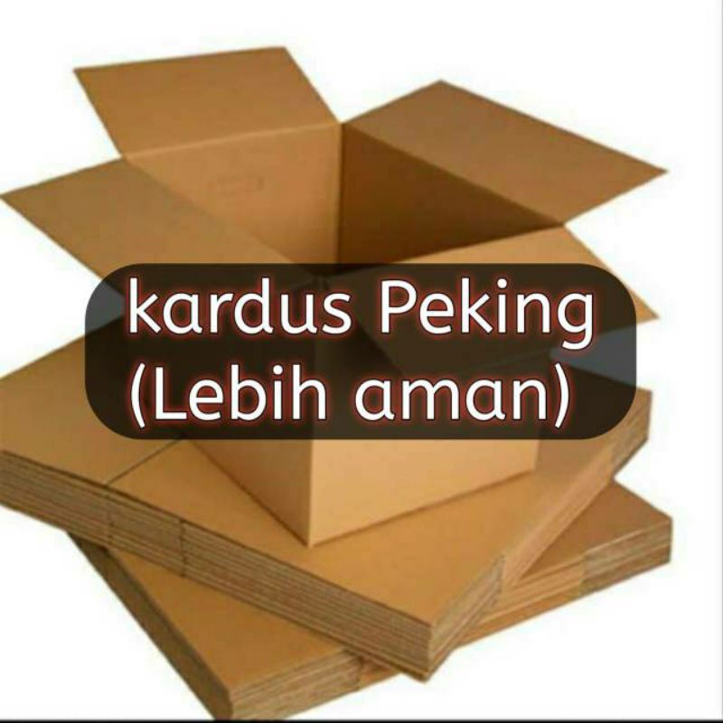 

Tambahan kerdus peking (tebal.rapi, aman)