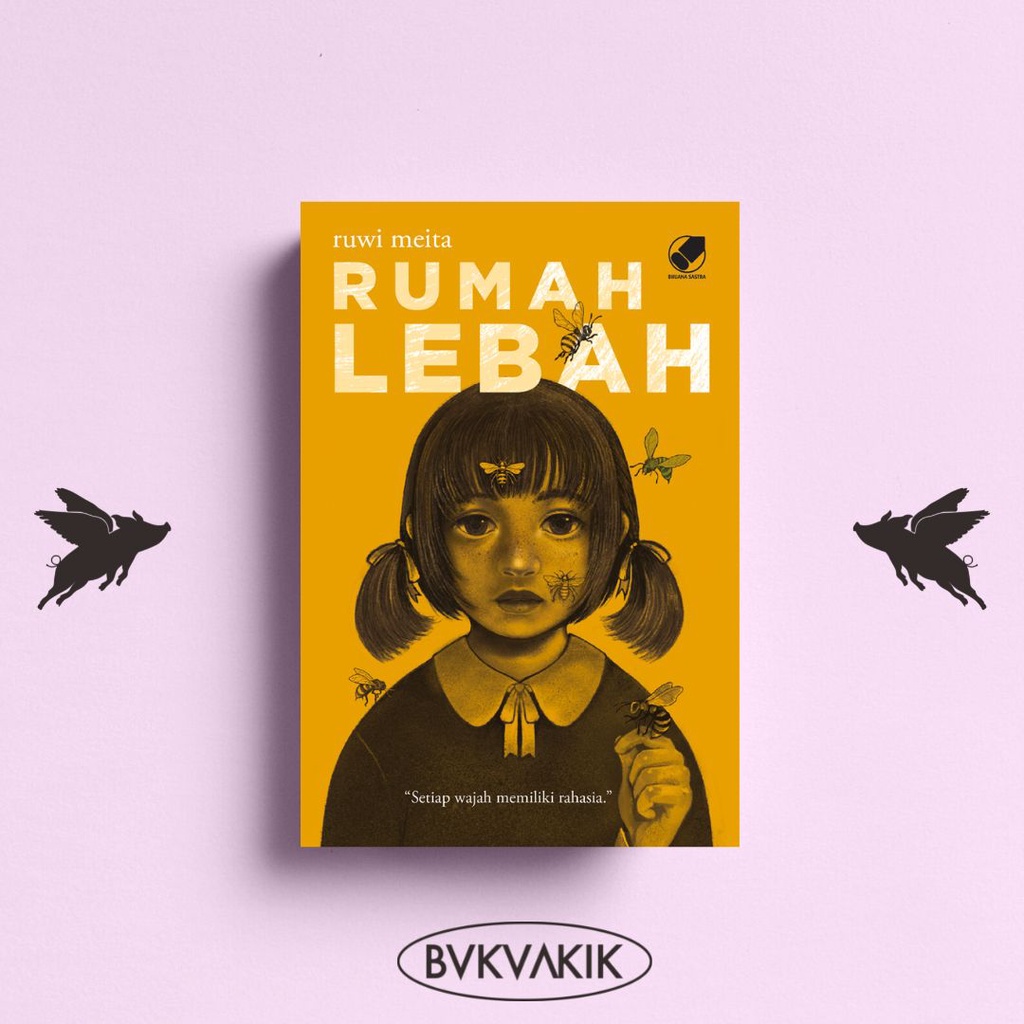 Rumah Lebah - Ruwi Meitasari