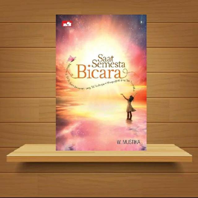 Saat Semesta Bicara
oleh W. Mustika