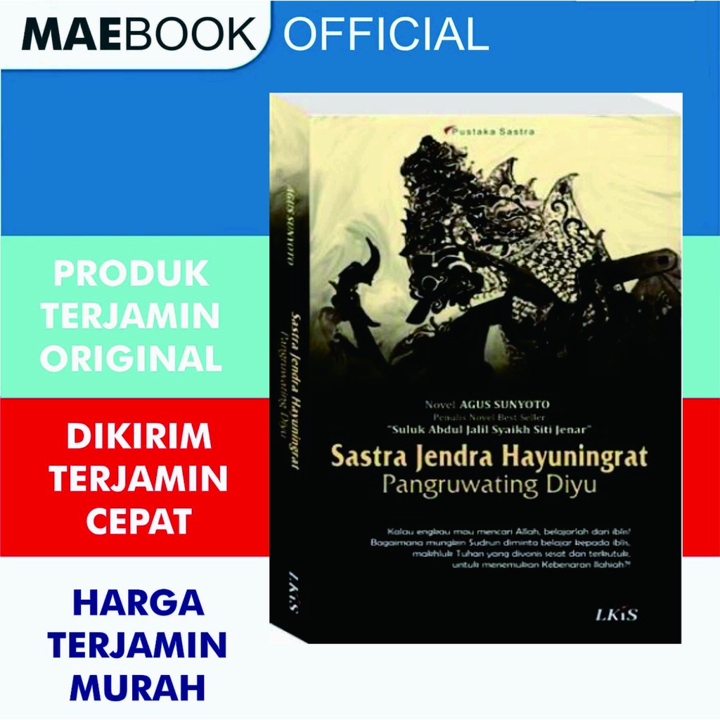 Sastra Jendra Hayuningrat Pangruwating Diyu Agus Sunyoto - LKiS