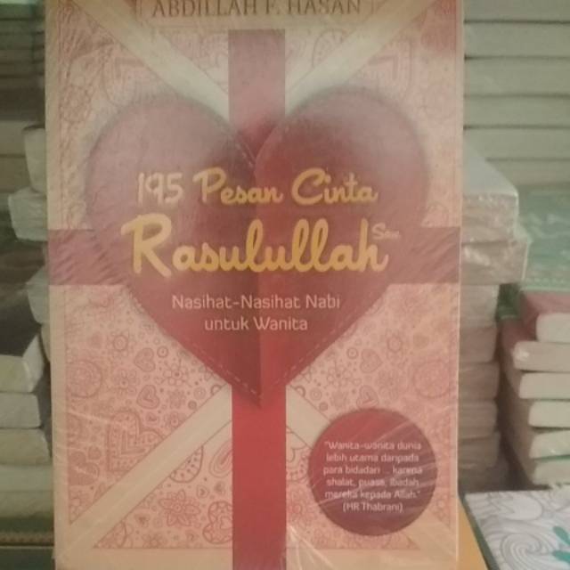 195 Pesan Cinta Rasulullah saw  Nasihat -Nasihat Nabi Untuk Wanita
