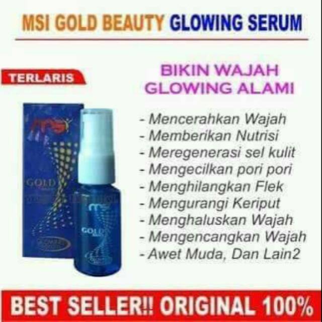 Serum glowing MSI