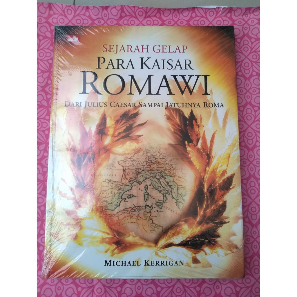 Sejarah Gelap Para Kaisar Romawi dari Julius Caesar Sampai Jatuhnya Roma