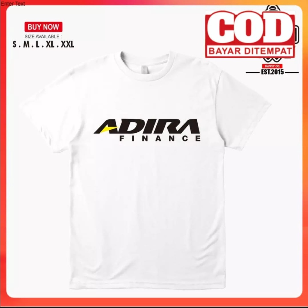 KAOS TOP QUALITY COMBAD 30S BAJU ADIRA FINANCE
