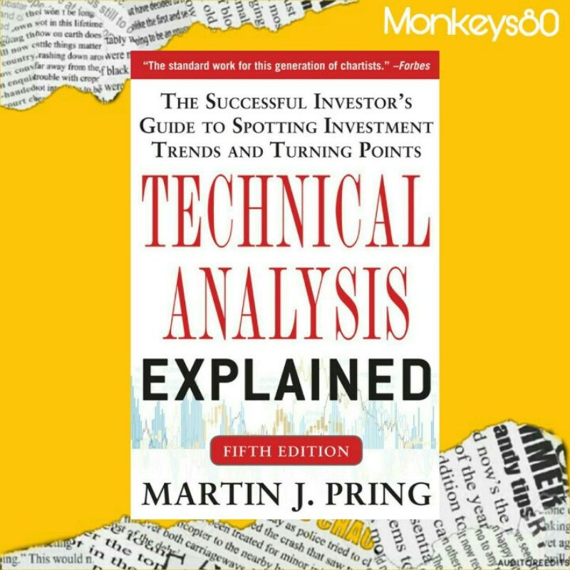 

TECHNICAL ANALYSIS EXPLAINED FIFTH EDITION