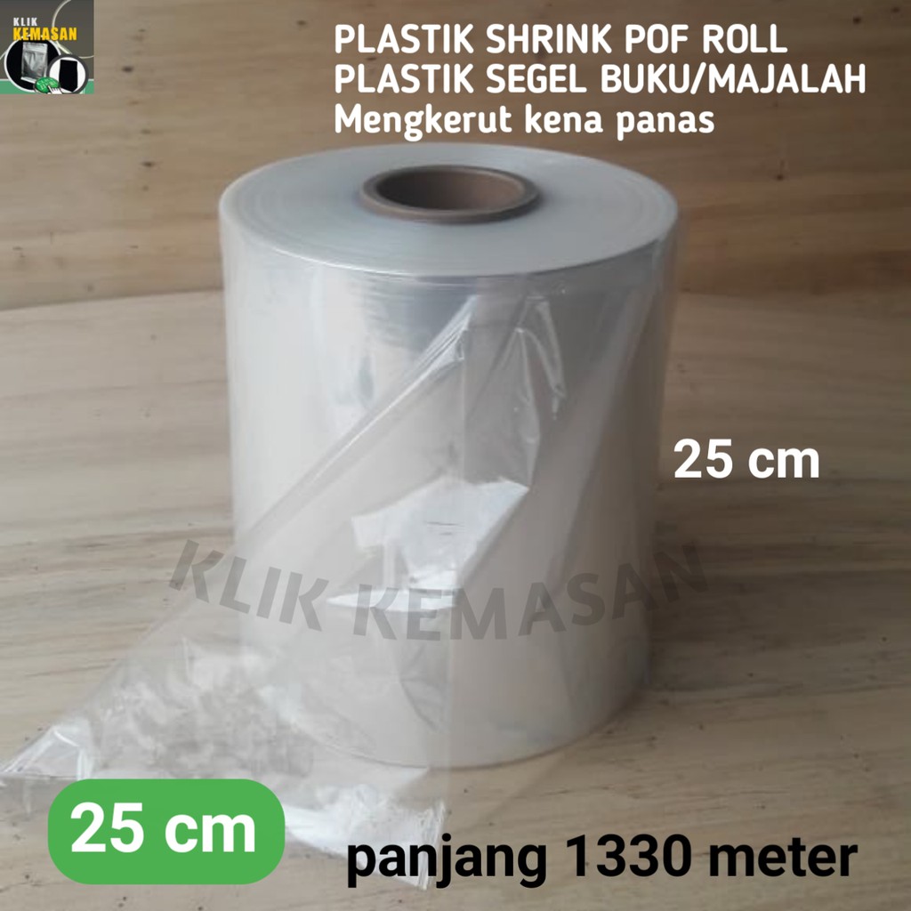 

PLASTIK SHRINK POF 25CM 1332METER/PLASTIK SEGEL BUKU MAJALAH STRETCH