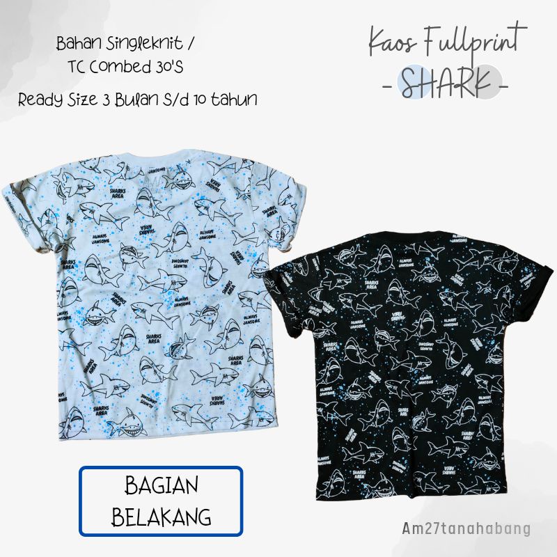 KAOS ANAK COWOK 1-10 TAHUN FULLPRINT - SHARK