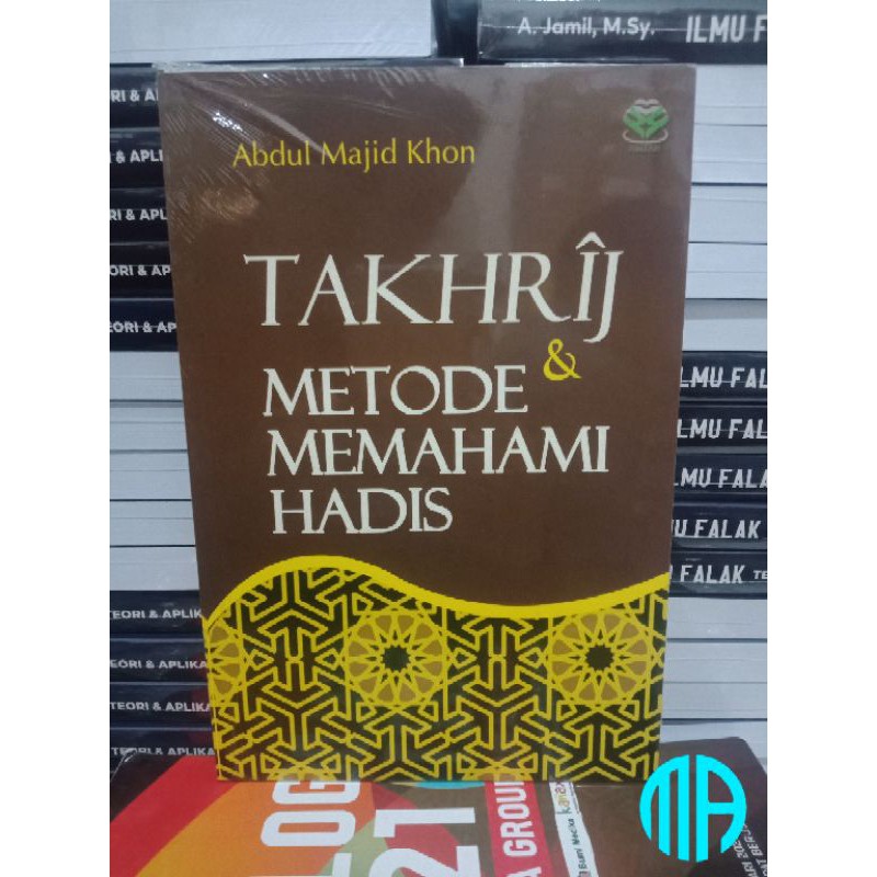 Jual Takhrij Dan Metode Memahami Hadis Indonesia|Shopee Indonesia