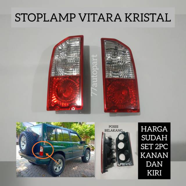 Stoplamp lampu stop vitara kristal