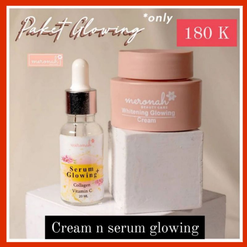 PAKET WAJAH SERUM GLOWING DAN CREAM MERONAH