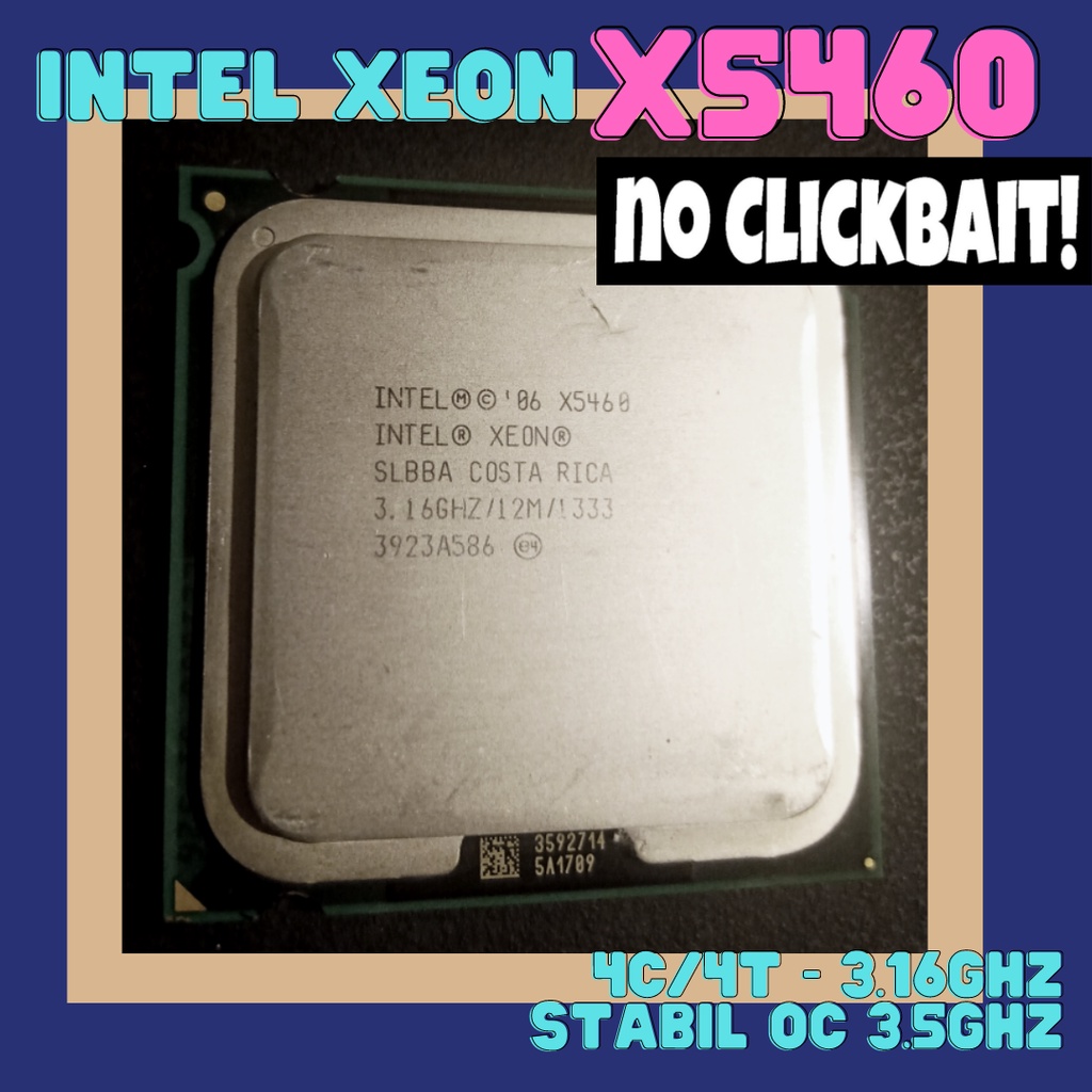 Xeon x5460 free mobo + ram 8gb