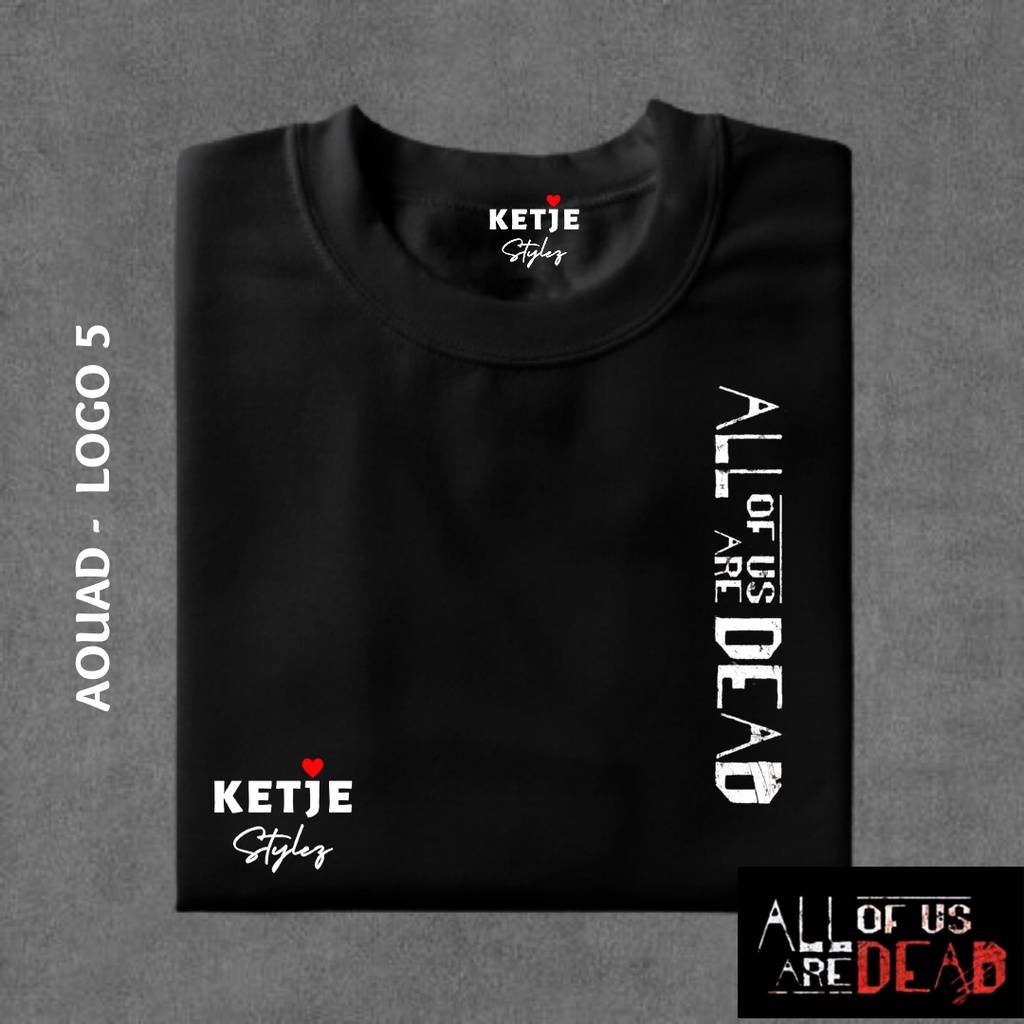 Kaos Logo of All of Us are Dead / Cetak Custom Print Sablon Kaos Kdrama Drama Korea All Of Us Are De