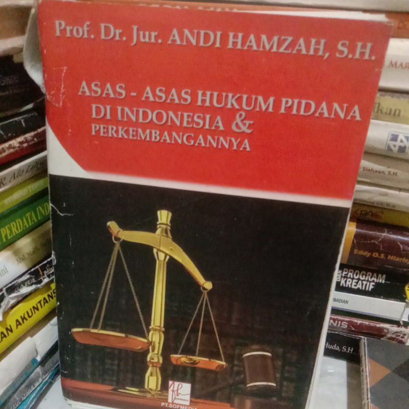 

asas asas hukum pidana di Indonesia & perkembangannya by Dr. Andi hamzah