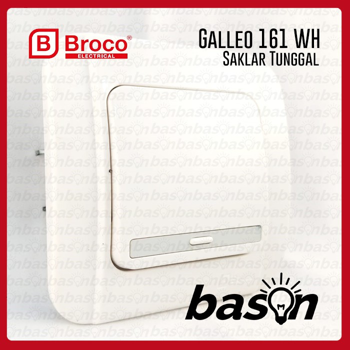 BROCO Galleo White / Putih G161 | Saklar 1 Gang 1 Way Switch