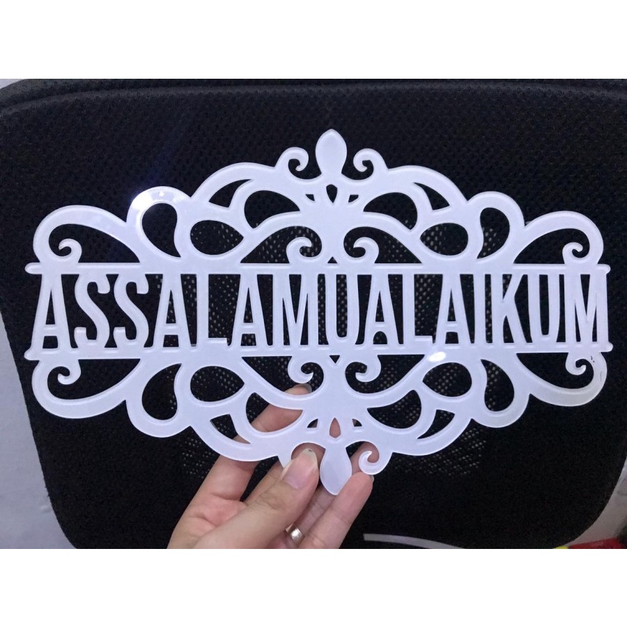 Hiasan Pintu Rumah - ASSALAMUALAIKUM Ornament -Sign Laser PLAT AKRILIK