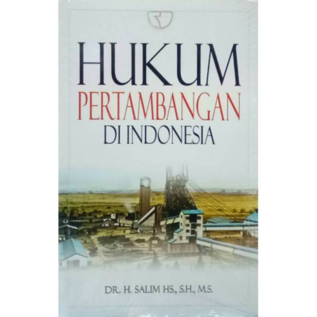 HUKUM PERTAMBANGAN DI INDONESIA