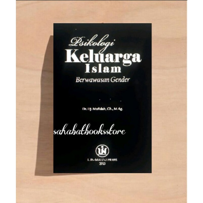 PSIKOLOGI KELUARGA ISLAM BERWAWASAN GENDER