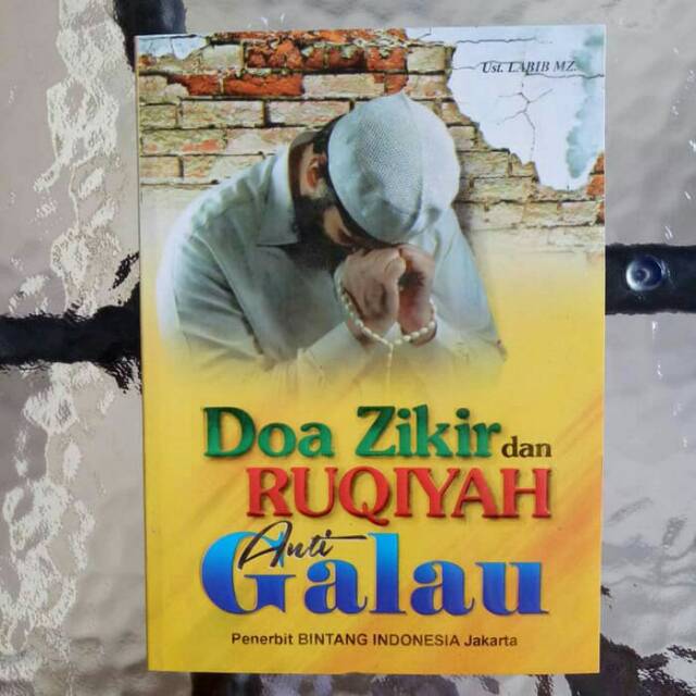 Buku Doa Zikir Dan Ruqiyah Anti Galau