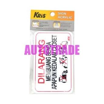 

KRIS SIGN ACRYLIC ANODIZED STIKER DILARANG MEMBUANG BENDA KE CLOSET