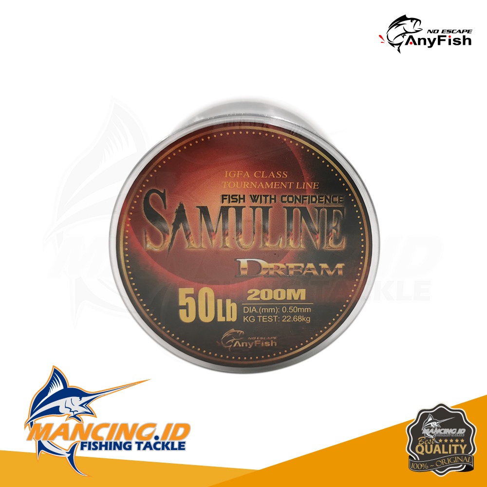Anyfish SAMULINE DREAM Fishing Line Monofilament Senar pancing Nylon