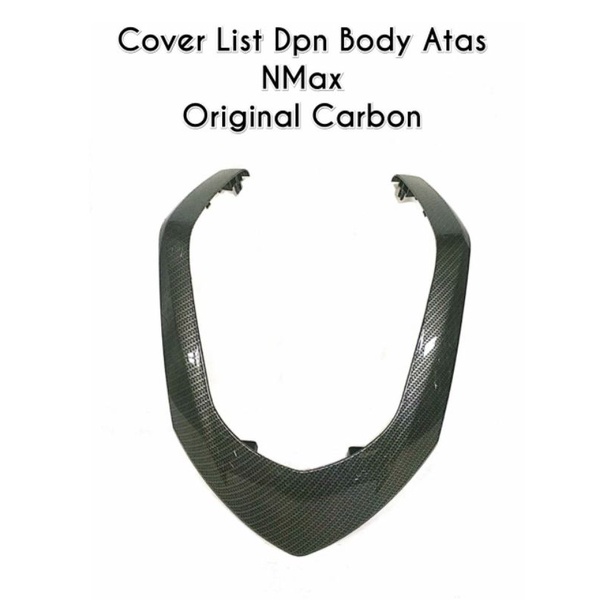 Cover Lis Body Windshield Dada Depan Nmax Nemo Carbon / Lis Depan Nmax Carbon