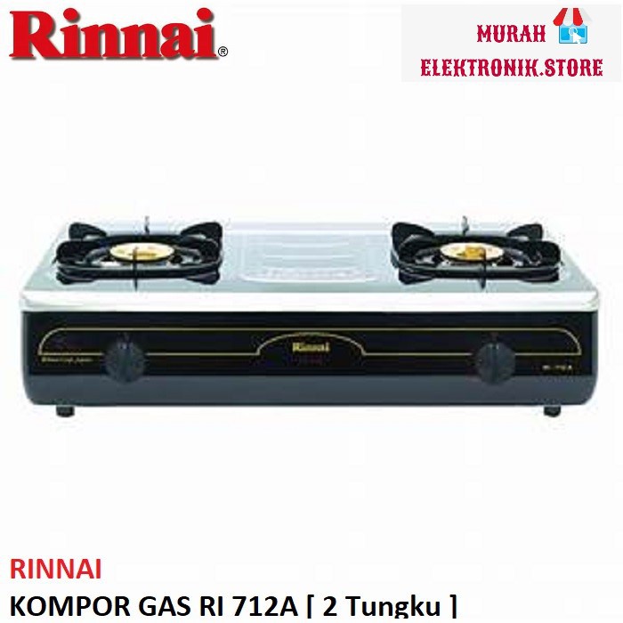 Rinnai RI 712A Kompor Gas [ 2 Tungku ] GARANSI RESMI