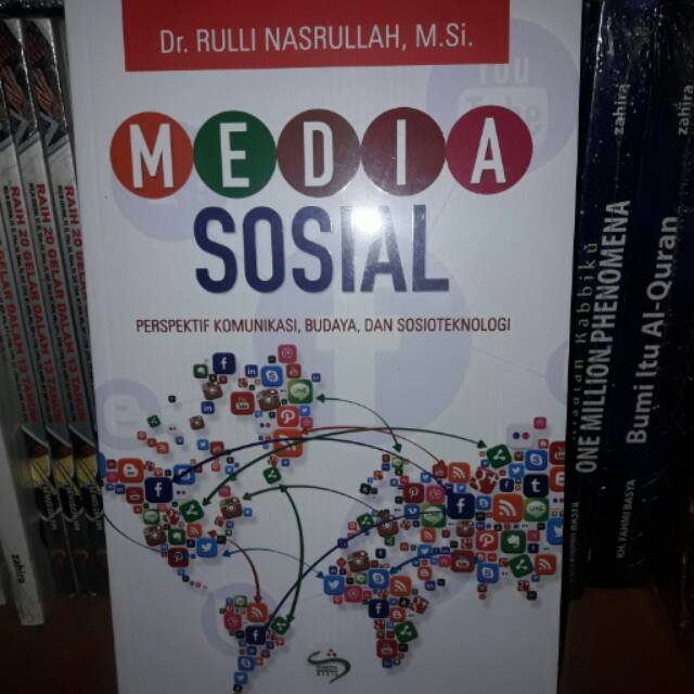 Media Sosial Perspektif Komunikasi, Budaya dan Sosioteknologi