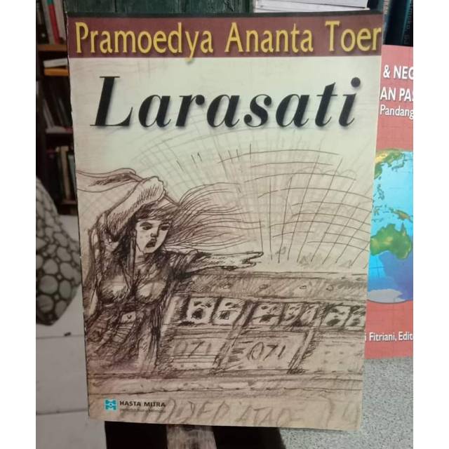 LARASATI BY PRAMUDYA ANANTA TOER