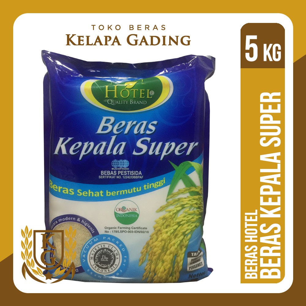 

BERAS HOTEL KEPALA SUPER 5 KG BERAS ORGANIK PREMIUM 5KG