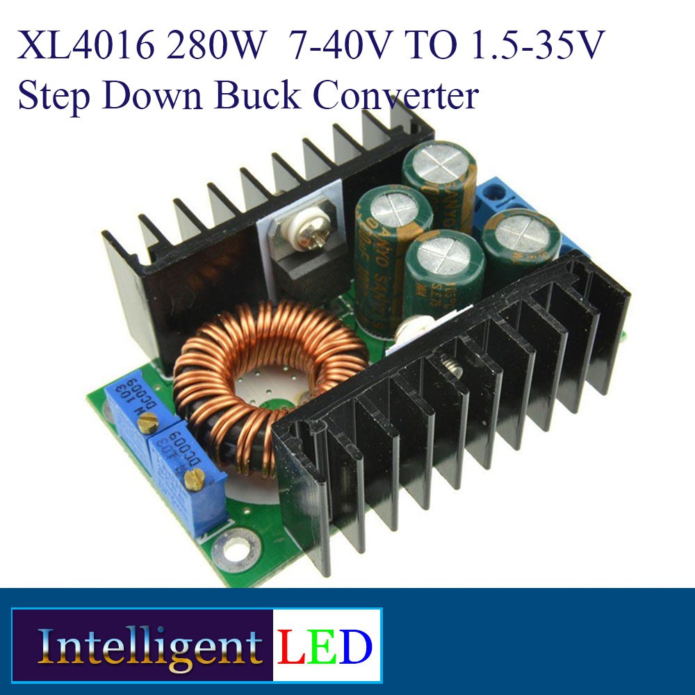 XL4016 280W 7-40V to 1.5-35V Step Down Buck Converter