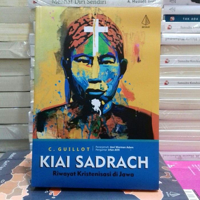 

PROMO!!! KIAI SADRACH RIWAYAT KRISTENISASI DI JAWA TERLARIS