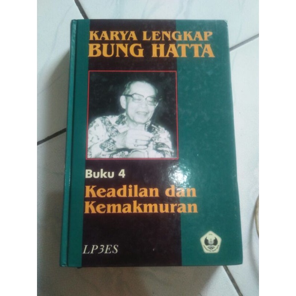 Karya Lengkap Bung Hatta Keadilan Dan Kemakmuran