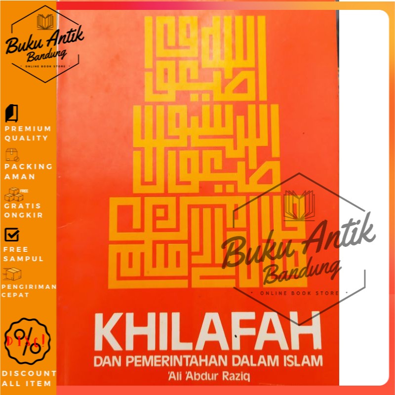 Jual Buku Khilafah Dan Pemerintahan Dalam Islam Ali Abdur Raziq