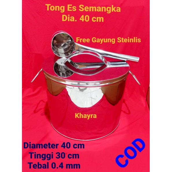 Tong Es Semangka India + gayung dia. 40 cm/dandang es semangka/dandang es steinlist