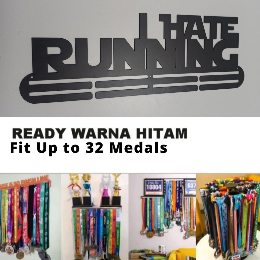 HANGERMEDAL I HATE RUNNING MEDAL HANGER GANTUNGAN MEDALI