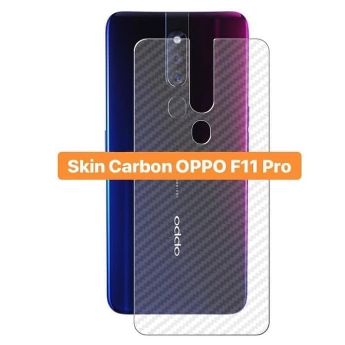 Back skin karbon atau gaskin carbon 3d oppo f11 pro , anti gores anti jamur anti licin