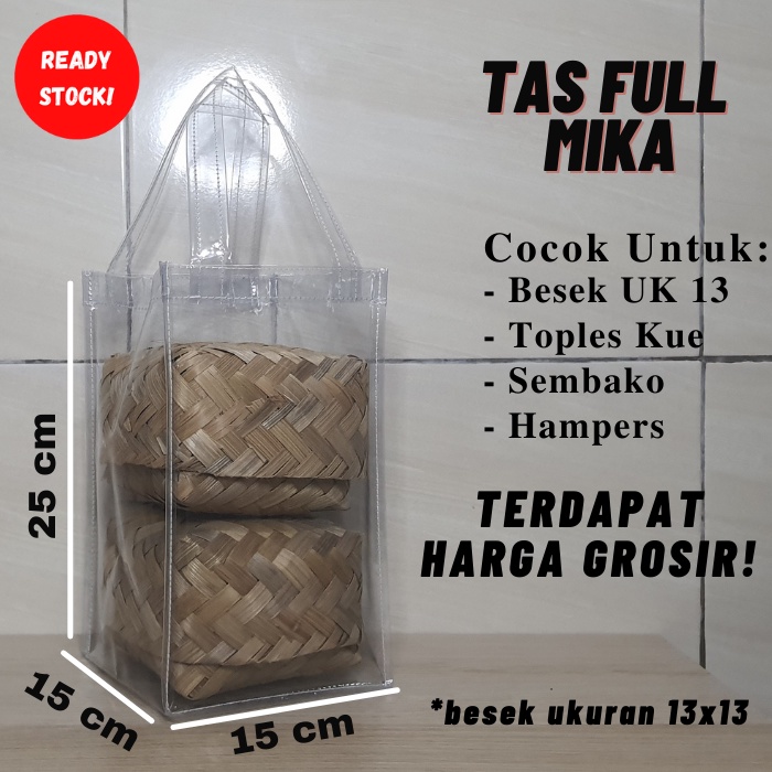 

15x15x25 Tas mika transparant, tas toples kue kering, tas hampers, goodiebag mika