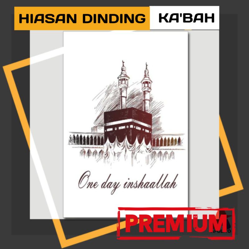 Hiasan Dinding Kabah I Dekorasi Dinding Ka'bah I Wall Decor Ka bah I Pajangan Ka'bah I Ka'bah Hiasan