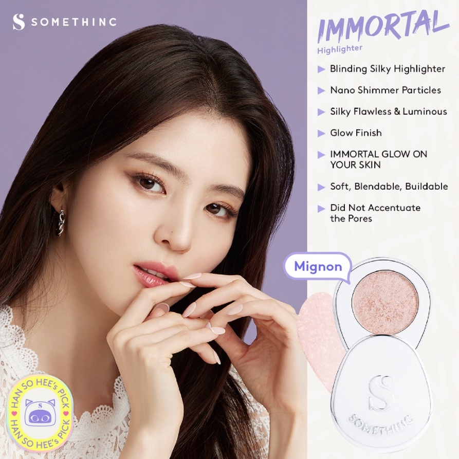 SOMETHINC Immortal Highlighter Nano Shimmer Make Up Han So Hee