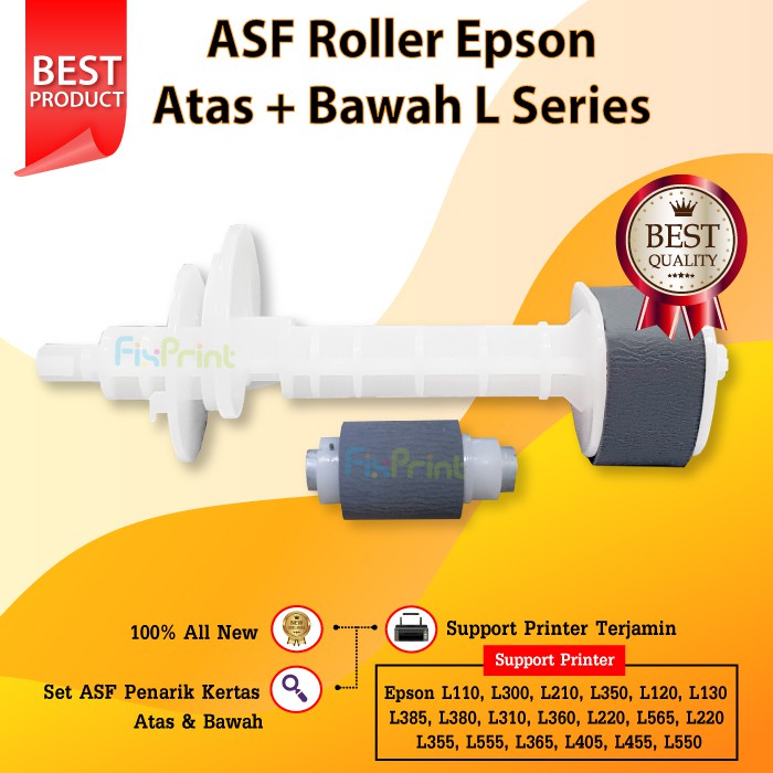 ASF Roller Penarik Kertas Printer Epson L110 L120 L210 L220 L300 L310 L350 L360 L365 Atas + Bawah