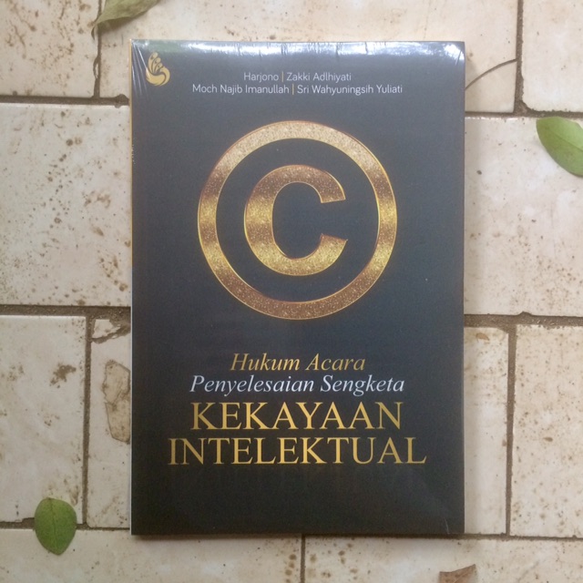 Hukum Acara Penyelesaian Sengketa Kekayaan Intelektual
